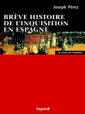 cover image of Brève histoire de l'Inquisition en Espagne